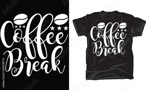 Coffee Break, Coffee Lover, Vector Image, Download, Print