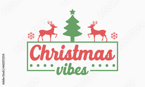 Christmas vibes, Christmas svg, Funny Christmas, Christmas t-shirt, Design Bundle, Cut Files Cricut, Silhouette, Winter, Merry Christmas, santa, Christmas quotes retro wavy typography sublimation