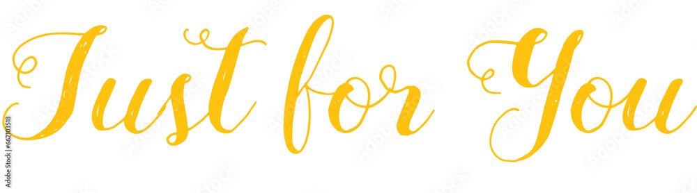 Digital png illustration of just for you text on transparent background Digital png illustration of just for you text on transparent background