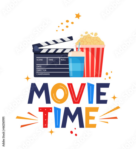 Movie time hand drawing lettering. Creative template for cinema poster, banner. Movie time concept with cinema elements. Vector illustration.