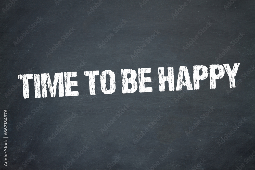 Obraz premium Time to be happy 