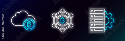 Set line Server and gear, Cryptocurrency cloud mining and Blockchain technology Bitcoin icon. Glowing neon. Vector
