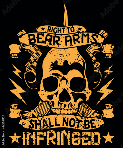 Right to bear arms vector tshirt design