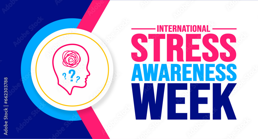 November is International Stress Awareness Week background template. Holiday concept. background, banner, placard, card, and poster design template with text inscription and standard color. vector. November is International Stress Awareness Week background template. Holiday concept. background, banner, placard, card, and poster design template with text inscription and standard color. vector.