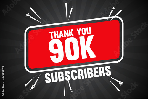 90k Subscribers Thank You 90k Followers Banner Design With Sunburst Background