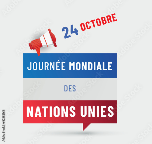 journée mondiale des nations unies le 24 octobre
