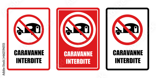 caravanne interdite panneau interdiction fond rouge barré