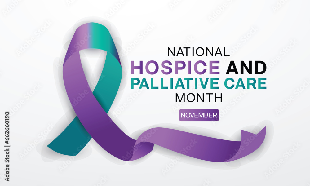 National Hospice and Palliative Care Month design with purple and teal ribbon. Vector illustration National Hospice and Palliative Care Month design with purple and teal ribbon. Vector illustration