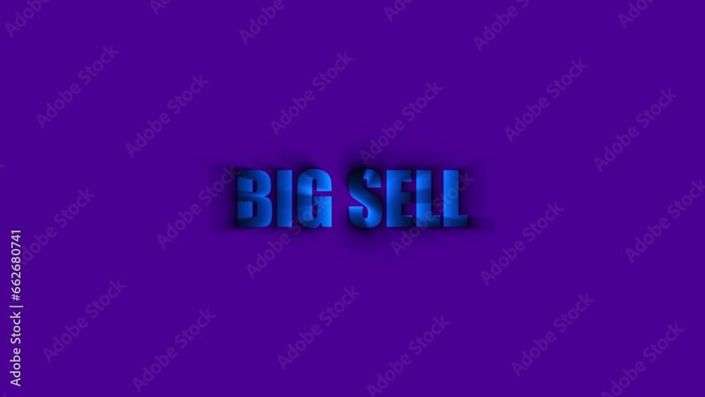 Animation special text effect with simple BIG SELL word Animation special text effect with simple BIG SELL word
