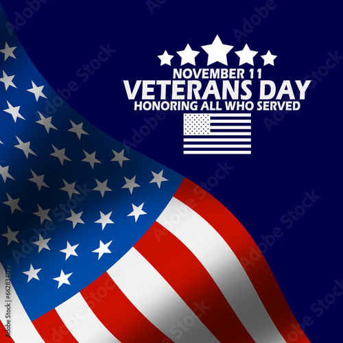 A flying American flag with bold text and stars on dark blue background to commemorate Veterans Day on November 11