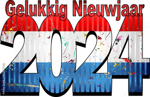 Photography Happy New Year 2024 with Netherlands flag inside - Illustration,
2024 HAPPY NEW
