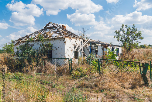 Countryside. A house destroyed by shelling. War in Ukraine