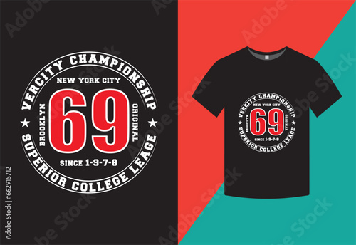 Superior College League 69 t shirt design