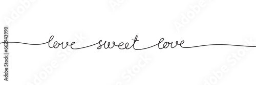 Love sweet love one line continuous text banner. Valentine's Day text banner concept line art. Handwriting love text banner. Vector illustration.