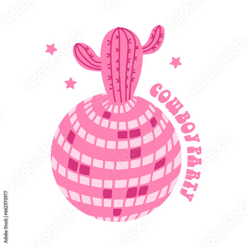 Psychedelic illustration with disco ball, cactuses and groovy lettering text Cowboy party. Vector flat illustration in hippie style