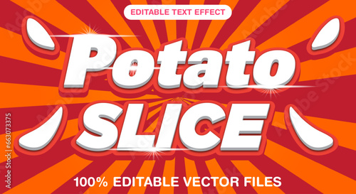 Potato slice editable vector text effect suitable for food product needs