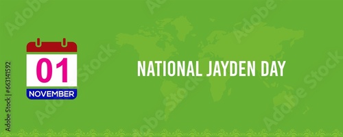 1st November National Jayden Day text banner design for social media post photo