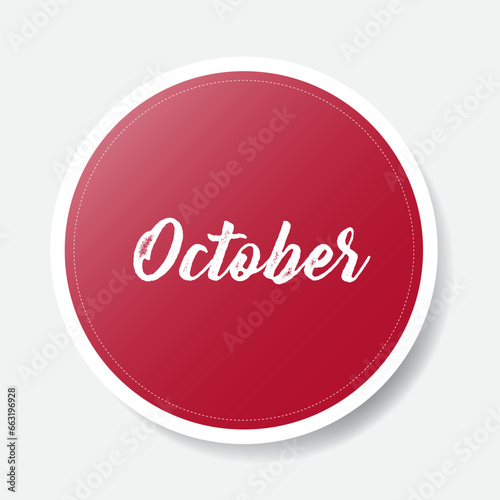 October red round sticker on white background, vector illustration