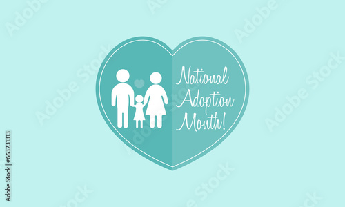 National Adoption month is observed every year in November. Vector illustration