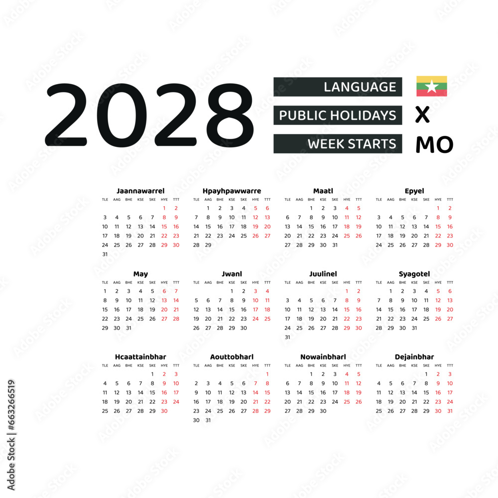 Calendar 2028 Burmese language with Myanmar public holidays. Week starts from Monday. Graphic design vector illustration. Calendar 2028 Burmese language with Myanmar public holidays. Week starts from Monday. Graphic design vector illustration.