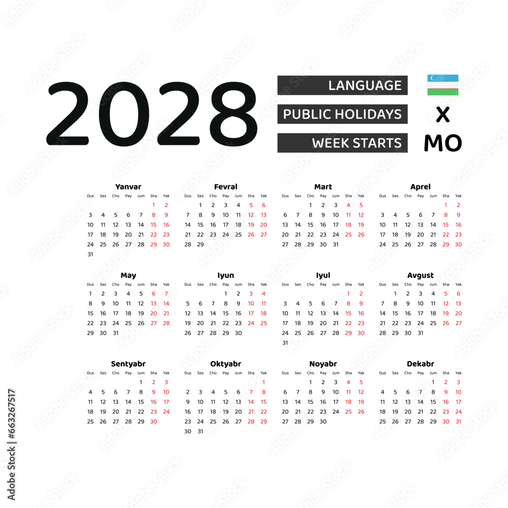 Calendar 2028 Uzbek language with Uzbekistan public holidays. Week starts from Monday. Graphic design vector illustration. Calendar 2028 Uzbek language with Uzbekistan public holidays. Week starts from Monday. Graphic design vector illustration.