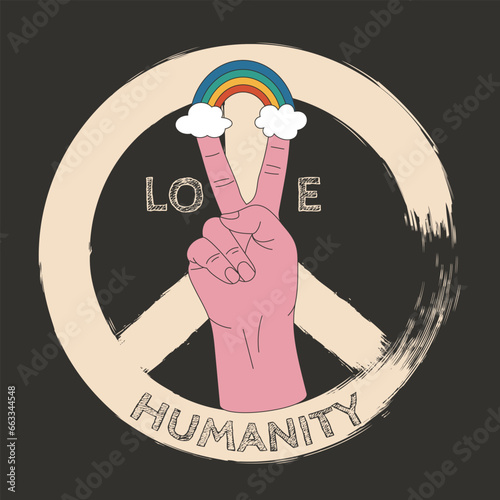 Retro vintage 70s design. Hand with rainbow in the clouds with the words Love, Humanity, sign of pacifism in the background. Posters, t shirt design concept. Vintage styled vector illustration
