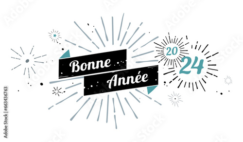BONNE ANNÉE 2024 AVEC FEU D'ARTIFICE VINTAGE