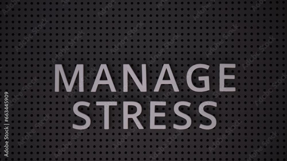 Words Manage Stress spelled out with white letters on a gray pegboard Words Manage Stress spelled out with white letters on a gray pegboard