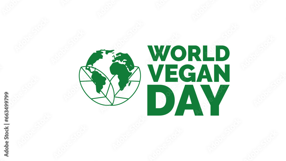 World Vegan Day. November 1.Template for banner, greeting card, poster background. Vector illustration World Vegan Day. November 1.Template for banner, greeting card, poster background. Vector illustration