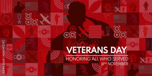 Veterans day, banner, illustration, poster, soldier silhouette. Honoring all who served