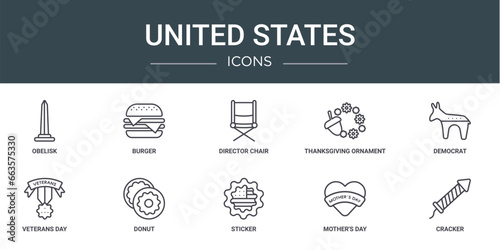 set of 10 outline web united states icons such as obelisk, burger, director chair, thanksgiving ornament, democrat, veterans day, donut vector icons for report, presentation, diagram, web design,