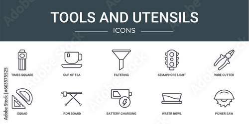 set of 10 outline web tools and utensils icons such as times square, cup of tea, filtering, semaphore light, wire cutter, squad, iron board vector icons for report, presentation, diagram, web