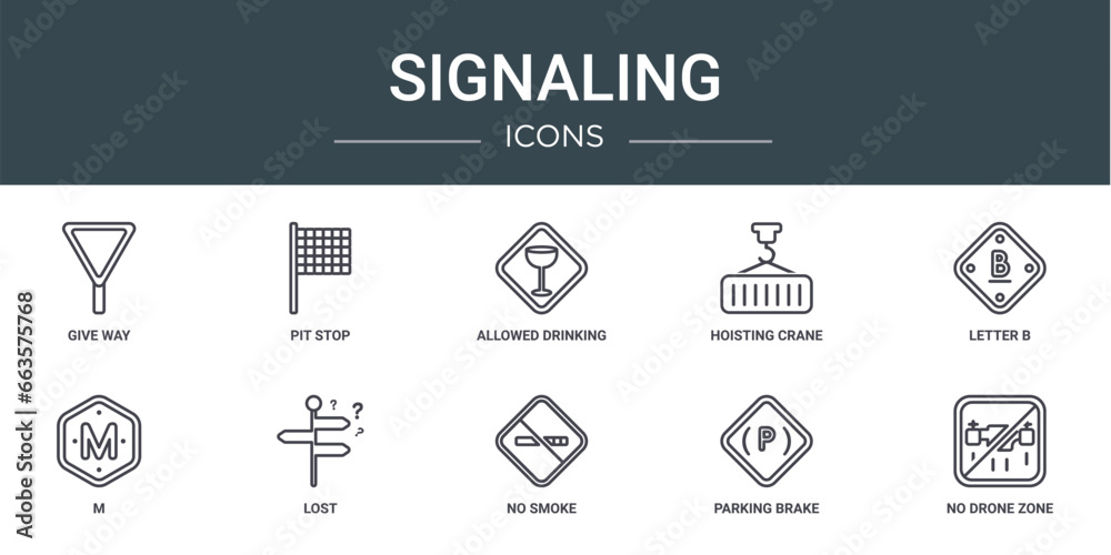 set of 10 outline web signaling icons such as give way, pit stop, allowed drinking, hoisting crane, letter b, m, lost vector icons for report, presentation, diagram, web design, mobile app