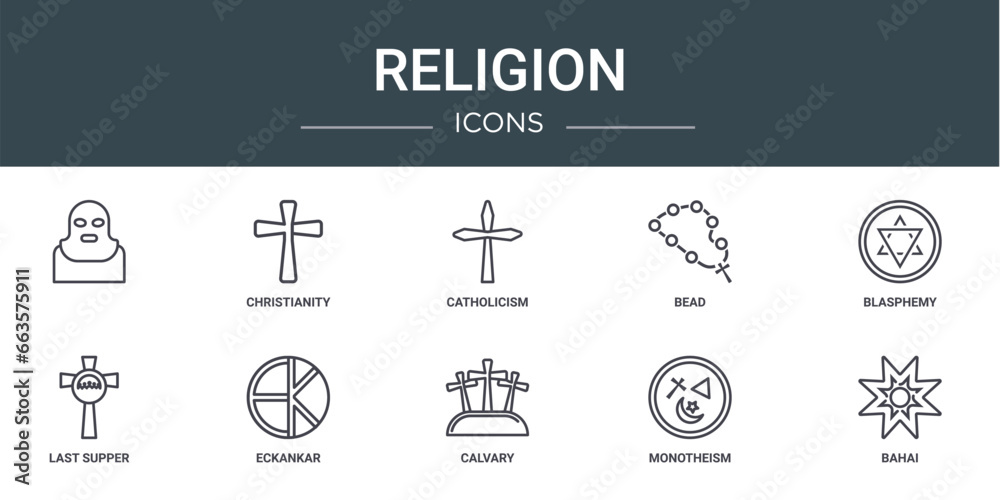 set of 10 outline web religion icons such as , christianity, catholicism, bead, blasphemy, last supper, eckankar vector icons for report, presentation, diagram, web design, mobile app
