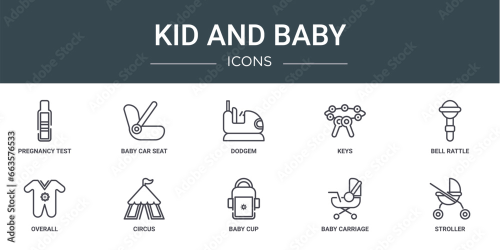set of 10 outline web kid and baby icons such as pregnancy test, baby car seat, dodgem, keys, bell rattle, overall, circus vector icons for report, presentation, diagram, web design, mobile app