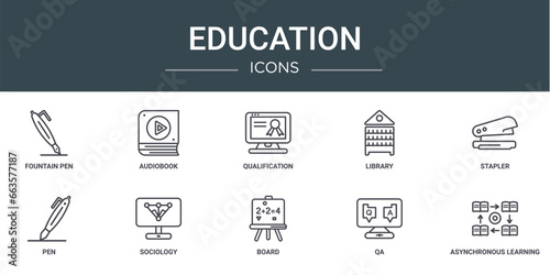 set of 10 outline web education icons such as fountain pen, audiobook, qualification, library, stapler, pen, sociology vector icons for report, presentation, diagram, web design, mobile app