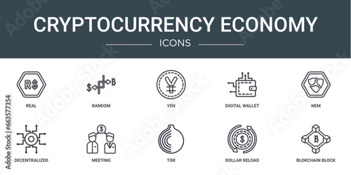 set of 10 outline web cryptocurrency economy icons such as real, random, yen, digital wallet, nem, decentralized, meeting vector icons for report, presentation, diagram, web design, mobile app