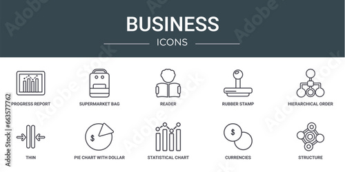 set of 10 outline web business icons such as progress report, supermarket bag, reader, rubber stamp, hierarchical order, thin, pie chart with dollar vector icons for report, presentation, diagram,