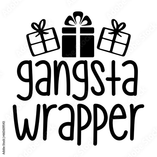 Gangsta Wrapper Svg