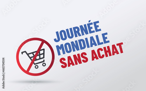 journée mondiale  " sans achats " le 25 novembre