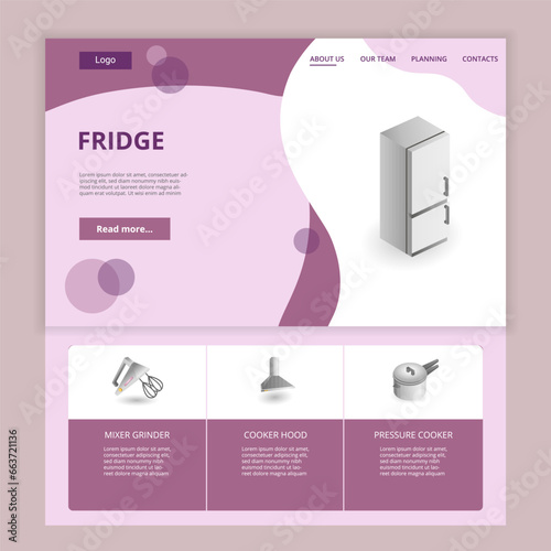Fridge flat landing page website template. Mixer grinder, cooker hood, pressure cooker. Web banner with header, content and footer. Vector illustration.