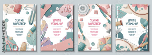 Set of flyer templates with sewing supplies. Background, poster, banner for a sewing workshop, atelier, tailoring courses, tailoring