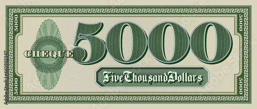 Vector sample green paper check of 5000 dollars. Bill with a frame and guilloche. Vintage cheque.