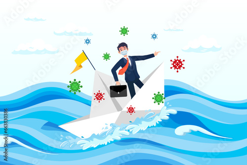 Businessman company leader manage to survive in sinking boat situation with virus pathogen, leadership for crisis management in Coronavirus COVID-19 pandemic causing economic recession (Vector)