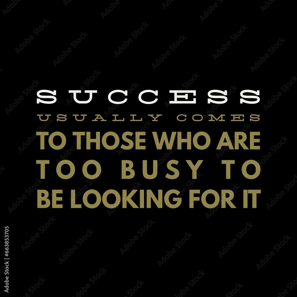 Success usually comes to those who are too busy with motivational quotes for motivation, inspiration, life, and success. Success usually comes to those who are too busy with motivational quotes for motivation, inspiration, life, and success.