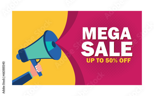 Mega sale, discount, promotion and advertising design template. Male hand holding megaphone with mega sale speech bubble