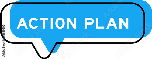 Speech banner and blue shade with word action plan on white background