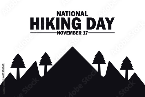 National Hiking Day Vector illustration. November 17. Holiday concept. Template for background, banner, card, poster with text inscription.
