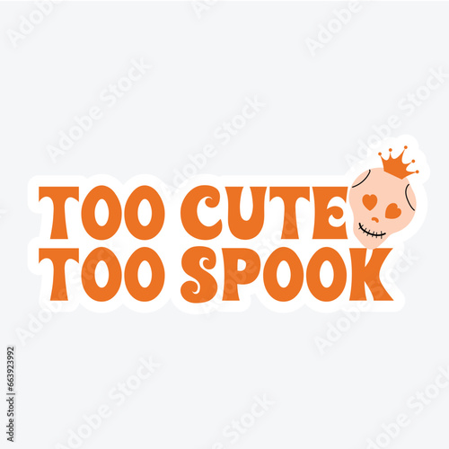 Halloween quotes girly cute sticker