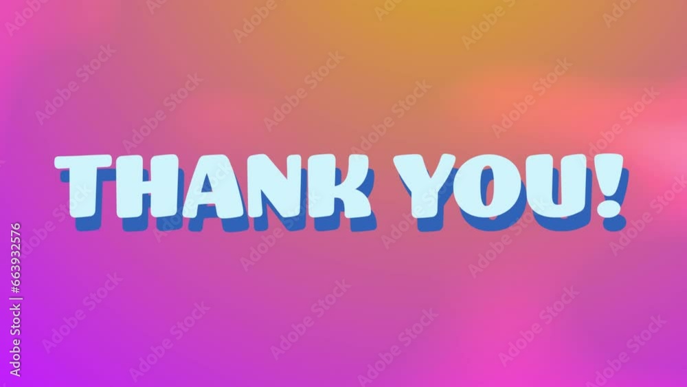 Animation of thank you text in white over colourful stripes and pink and orange blur Animation of thank you text in white over colourful stripes and pink and orange blur